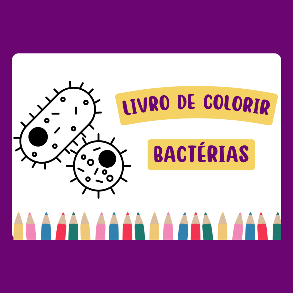 Livro de colorir Bactérias Ludisciência Educacional