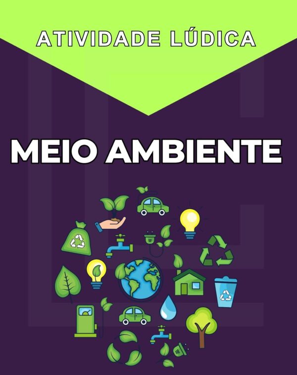 Atividade Lúdica - Meio Ambiente