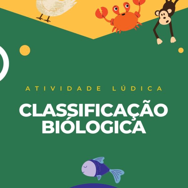 Atividade Lúdica - Classificação Biológica