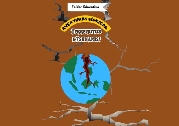 Folder Educativo - Aventuras Sísmicas: Terremotos e Tsunamis