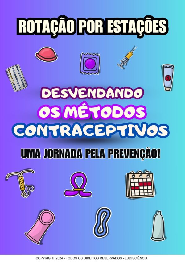 Rotação por estações: Desvendando os Métodos contraceptivos