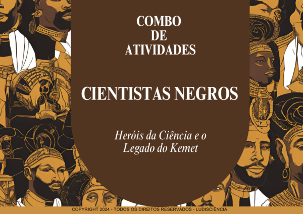 COMBO DE ATIVIDADES- FOLDER E LIVRETO CIENTISTAS NEGROS