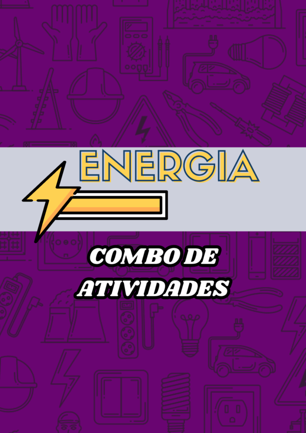 Combo de atividades- Energia
