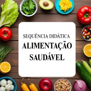 Sequência Didática Alimentação Saudável